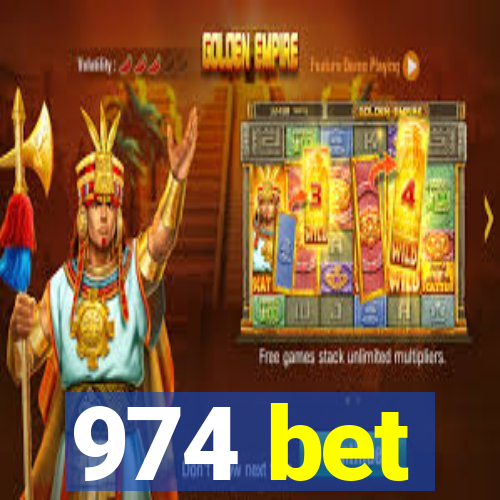 974 bet